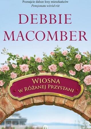 Wiosna w Różanej Przystani