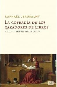 La cofradía de los cazadores de libros