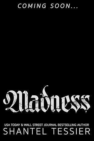 Madness
