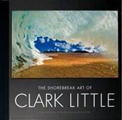 The Shorebreak Art of Clark Little