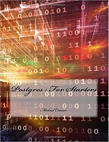 Postgres: For Starters