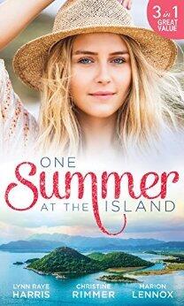One Summer At The Island: A Game with One Winner / The Prince She Had to Marry / His Island Bride