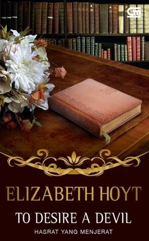 To Desire a Devil  - Hasrat yang Menjerat