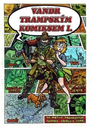 Vandr trampským komiksem I.
