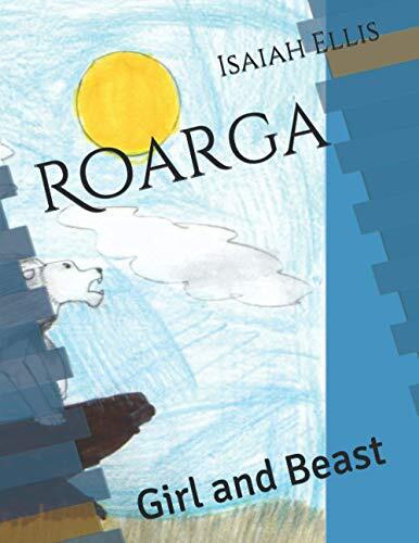 Roarga: Girl and Beast