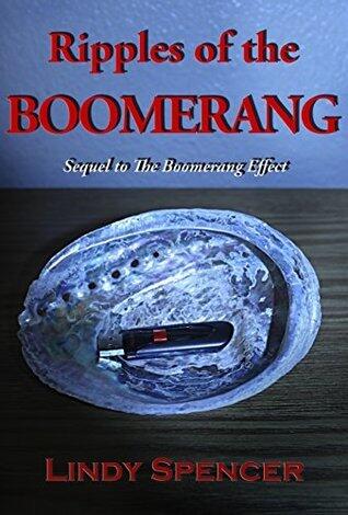 Ripples of the Boomerang: Sequel to The Boomerang Effect