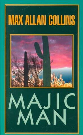 Majic Man: A Nathan Heller Novel