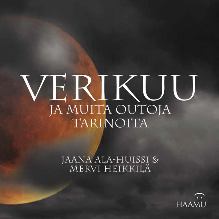 Verikuu - ja muita outoja tarinoita