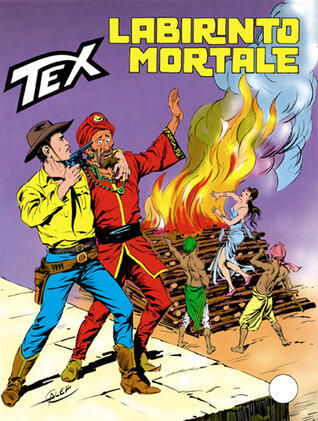 Tex n. 314: Labirinto mortale