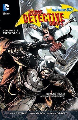 Batman: Detective Comics Vol. 5: Gothtopia