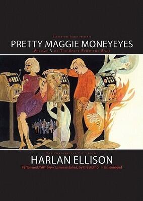 Pretty Maggie Moneyeyes