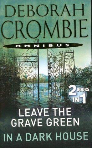 Leave the Grave Green / In a Dark House