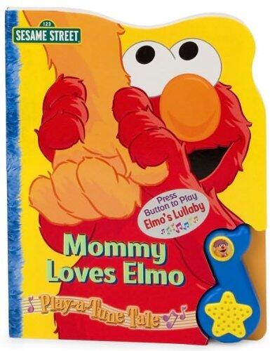 Mommy Loves Elmo Play-a-Tune Book