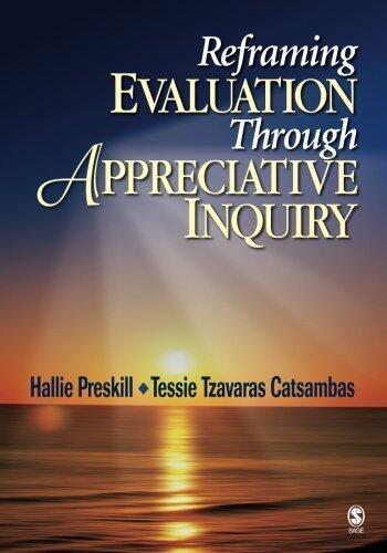 Reframing Evaluation Through Appreciative Inquiry