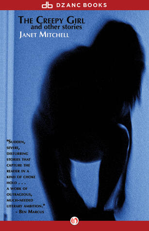 The Creepy Girl: and Other Stories