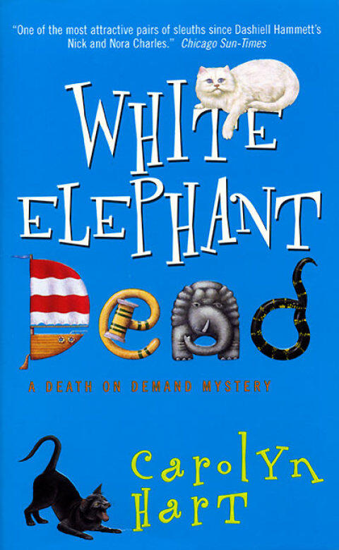 White Elephant Dead : A Death On Demand Mystery
