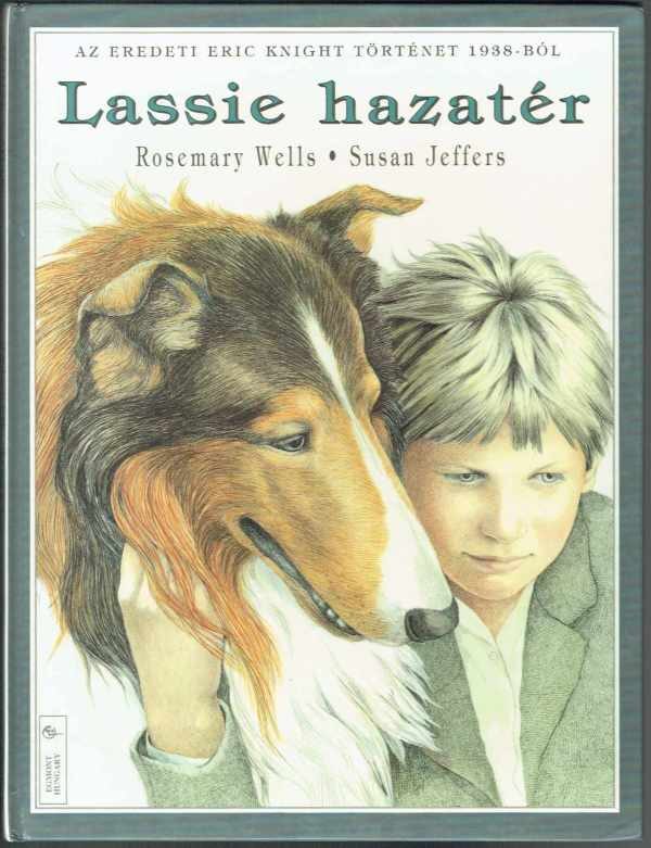 Lassie Hazatér