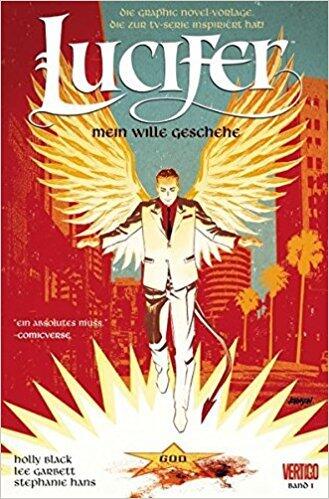 Lucifer – Mein Wille geschehe: Bd. 1