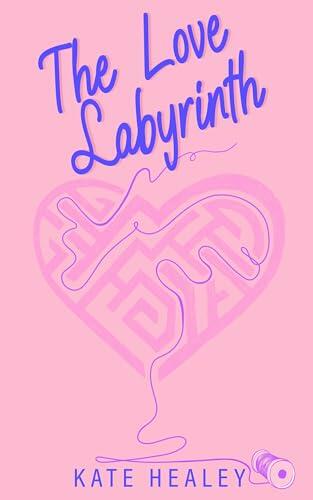 The Love Labyrinth: An Olympus Inc. Ariadne and the Minotaur Retelling