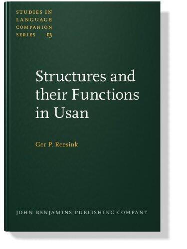 Structures and Their Functions in Usan (Studies in Language Companion Series)