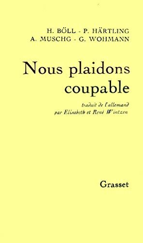 Nous Plaidons Coupable