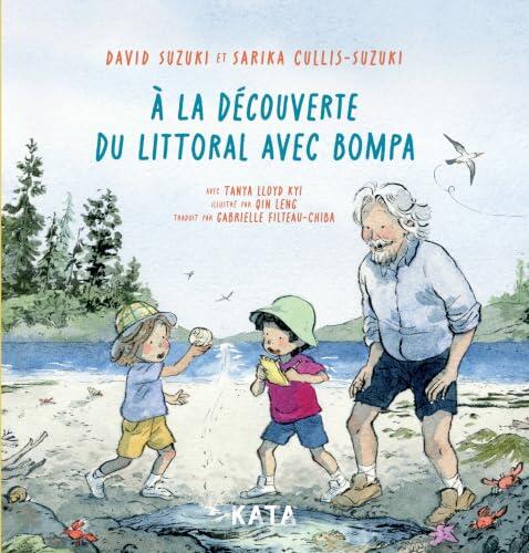 À la découverte du littoral avec Bompa (Les expéditions en nature avec Bompa)