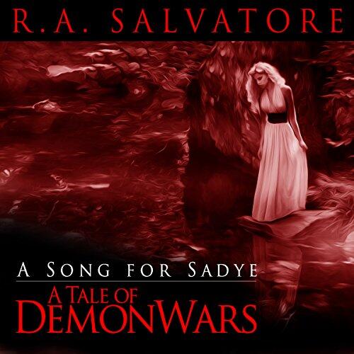 A Song for Sadye: A Tale of DemonWars