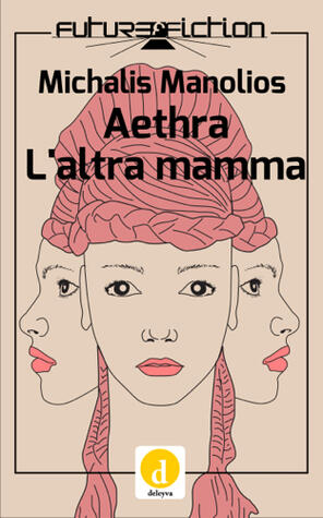 Aethra e L'altra mamma