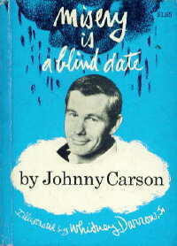 Misery Is a Blind Date