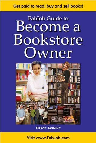 FabJob Guide to Become a Bookstore Owner (FabJob Guides)