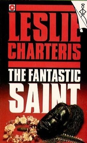 The Fantastic Saint: Anthology