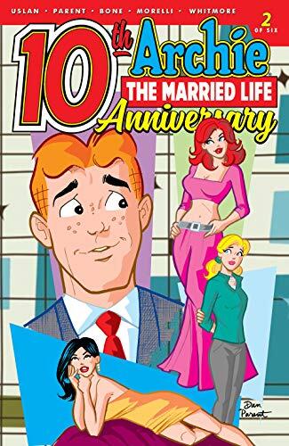 Archie: The Married Life - 10th Anniversary #2