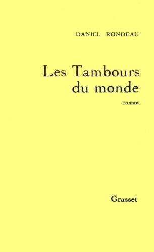 Les tambours du monde (Littérature)