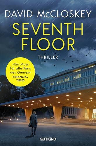 Seventh Floor (CIA-Agentin Artemis Procter, Bd. 3): Spionage-Thriller