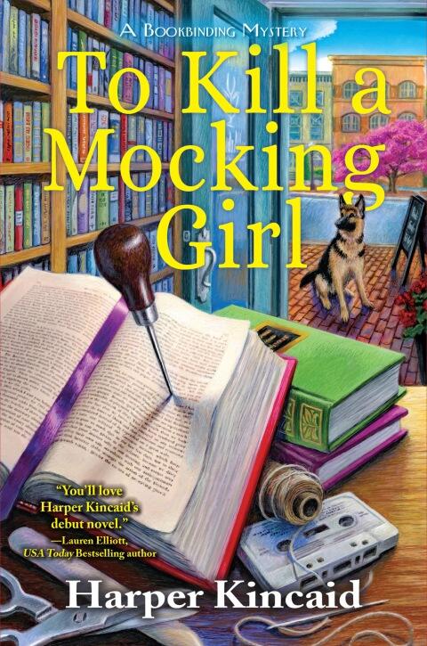 To Kill a Mocking Girl: A Bookbinding Mystery