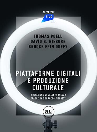 Piattaforme digitali e produzione culturale (SuperTele)