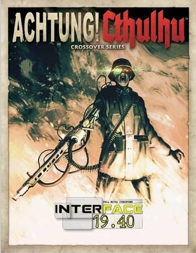 Achtung! Cthulhu: Interface 19.40