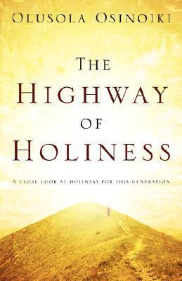 The Highway of Holiness