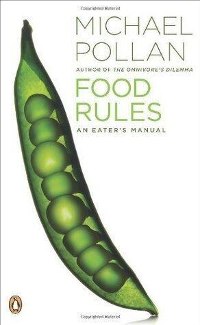Food Rules An Eater`s Manual [PB,2009]