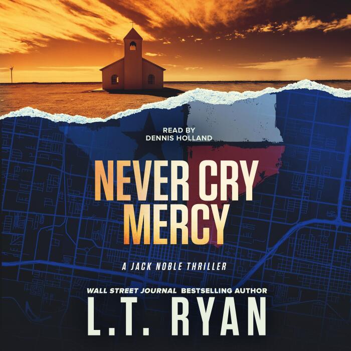 Never Cry Mercy: Jack Noble, Book 10