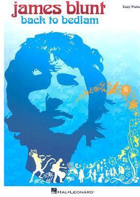 James Blunt - Back to Bedlam
