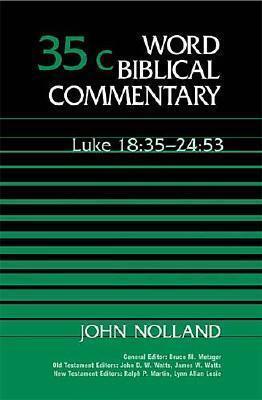 Luke 18:35-24:53