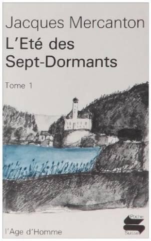 L'ete des sept-dormants tome 1
