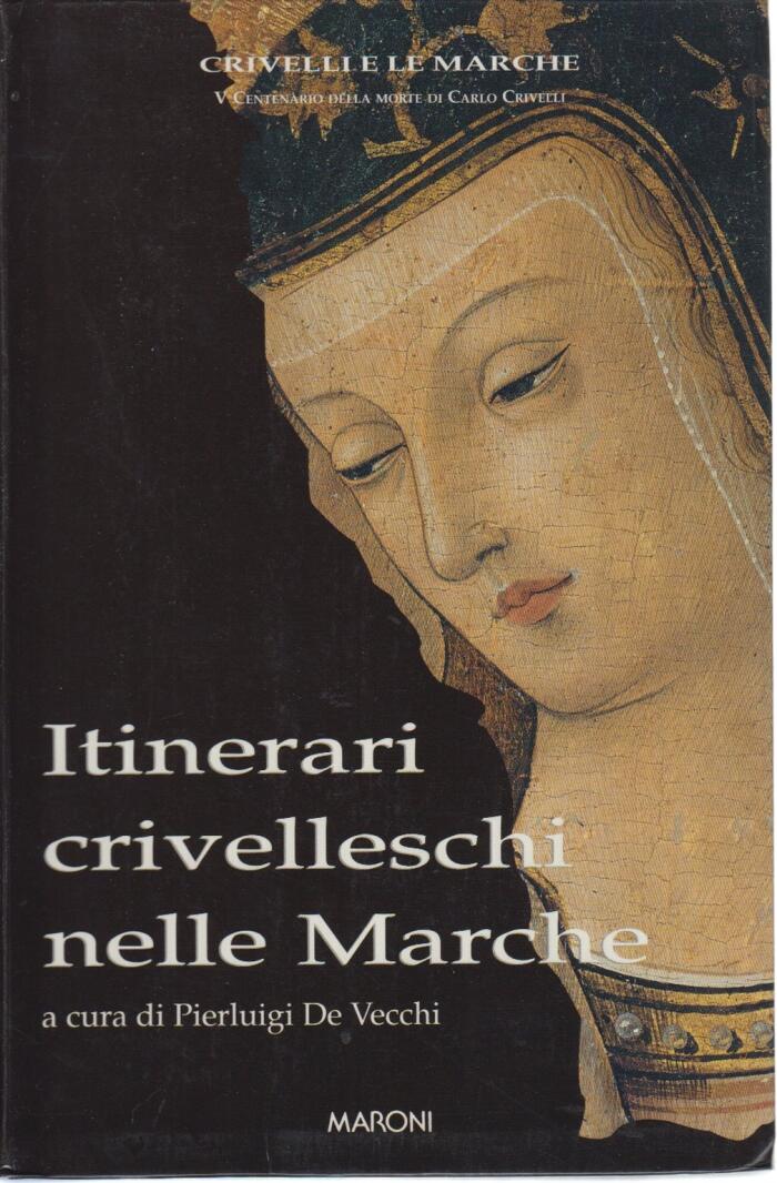 Itinerari crivelleschi nelle Marche