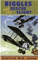 Biggles and the Rescue Flight