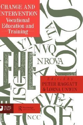 Change and Intervention: Vocational Education and Training