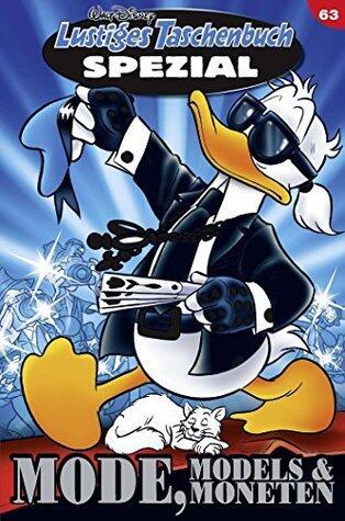 Lustiges Taschenbuch Spezial Nr. 63: Mode, Models & Moneten