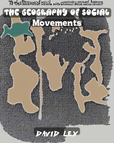 The Geography of Social Movements