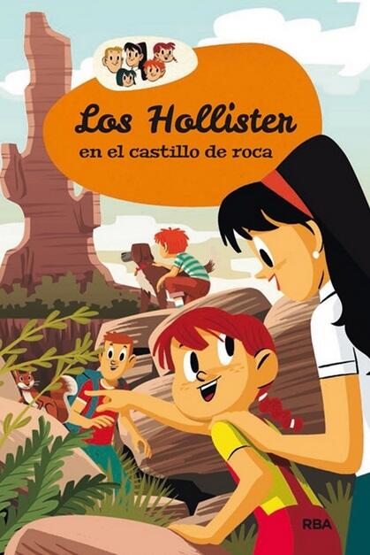 Los Hollister en el castillo de roca