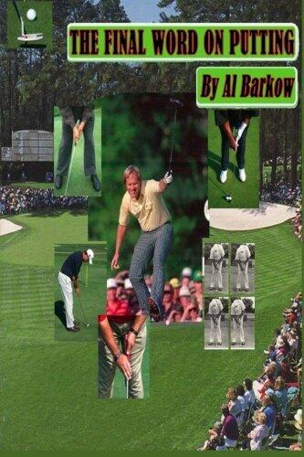 The Final Word on Putting
